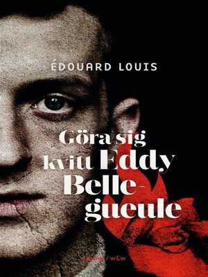 cover image of Göra sig kvitt Eddy Bellegueule